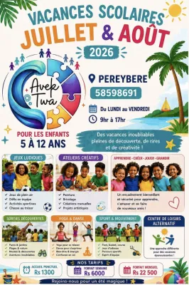 Avek Twa – Vacances Scolaires Juillet & Août 2026